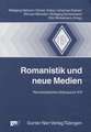 Romanistik und neue Medien