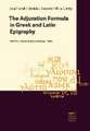 Performative Adjuration Formula in Greek and Latin Inscriptions