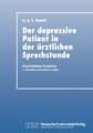 Der Depressive Patient in der Ärztlichen Sprechstunde