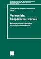 Verhandeln, kooperieren, werben: Beiträge zur interkulturellen Wirtschaftkommunikation