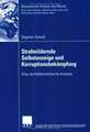 Strafmildernde Selbstanzeige und Korruptionsbekämpfung: Eine rechtsökonomische Analyse