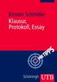 Klausur, Protokoll, Essay