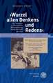 "Wurzel allen Denkens und Redens"