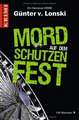 Mord auf dem Schützenfest