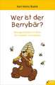 Wer ist der Berrybär?