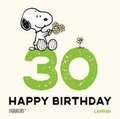 Peanuts Geschenkbuch: Happy Birthday zum 30. Geburtstag