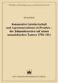 Korporative Gutsherrschaft und Agrarinnovationen in Preußen - der Johanniterorden auf seinen neumärkischen Ämtern 1750-1811