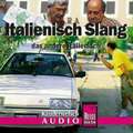 Italienisch Slang. Kauderwelsch-CD