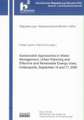 Proceedings of the International Workshop on: "Sustainable Approaches in Water Management, Urban Planning and Effective and Renewable Energy Uses", Indianapolis, September 16 and 17, 2005