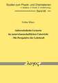 Ausserschulische Lernorte Im Naturwissenschaftlichen Unterricht - Die Perspektive Der Lehrkraft