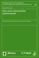Das Neue Chinesische Sachenrecht: Seine Entwicklung Unter Einfluss Deutschen Rechts