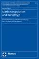 Marktmanipulation Und Kurspflege: Eine Konkretisierung Unter Berucksichtigung Des 20a Wphg Und Der Makonv