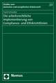 Die Arbeitsrechtliche Implementierung Von Compliance- Und Ethikrichtlinien: Gesammelte Schriften