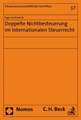 Doppelte Nichtbesteuerung im Internationalen Steuerrecht