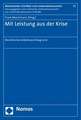 Mit Leistung Aus Der Krise: Mannheimer Arbeitsrechtstag 2010