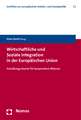 Wirtschaftliche Und Soziale Integration in Der Europaischen Union: Handlungsraume Fur Korporative Akteure