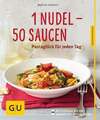 1 Nudel - 50 Saucen