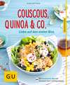 Couscous, Quinoa & Co.