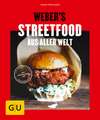 Weber's Streetfood aus aller Welt