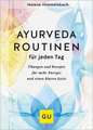 Ayurveda-Routinen für jeden Tag