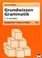 Grundwissen Grammatik. 7.-9. Schuljahr