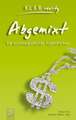 Abgemixt