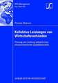 Kollektive Leistungen von Wirtschaftsverbänden: Planung und Lenkung anhand eines phasenorientierten Qualitätsmodells