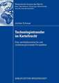 Technologietransfer im Kartellrecht: Eine rechtsökonomische und rechtsvergleichende Perspektive