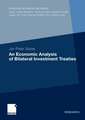 An Economic Analysis of Bilateral Investment Treaties