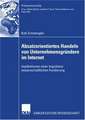 Absatzorientiertes Handeln von Unternehmensgründern im Internet: Implikationen einer kognitionswissenschaftlichen Fundierung