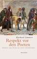 Respekt vor den Poeten