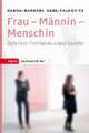 Frau - Mannin - Menschin