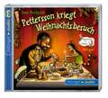 Pettersson kriegt Weihnachtsbesuch (CD)