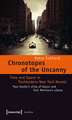 Chronotopes of the Uncanny: Time and Space in Postmodern New York Novels. Paul Auster's "City of Glass" and Toni Morrison's "Jazz"