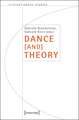 Dance [and] Theory