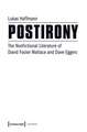 Postirony: The Nonfictional Literature of David Foster Wallace & Dave Eggers