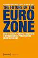 The Future of the Eurozone – How to Keep Europe Together: A Progressive Perspective from Germany