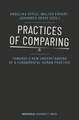 Practices of Comparing – Towards a New Understanding of a Fundamental Human Practice