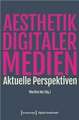 Ästhetik digitaler Medien