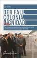 Der Fall Colonia Dignidad