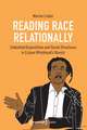 Reading Race Relationally