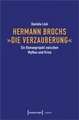 Hermann Brochs 'Die Verzauberung'