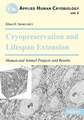 McIntyre, R: Cryopreservation and Lifespan Extension. Human