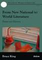 From New National to World Literature: Essays & Reviews