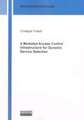 A Mediated Access Control Infrastructure for Dynamic Service Selection