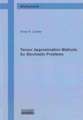 Tensor Approximation Methods for Stochastic Problems