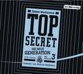 TOP SECRET - Die neue Generation 3: Die Rivalen