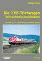 Die TEE-Triebwagen der Deutschen Bundesbahn