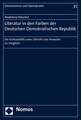 Literatur in Den Farben Der Deutschen Demokratischen Republik: Die Kulturpolitik Unter Ulbricht Und Honecker Im Vergleich