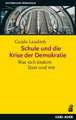 Schule und die Krise der Demokratie